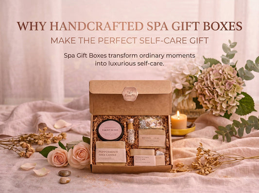Why Handcrafted Spa Gift Boxes Make the Perfect Self-Care Gift