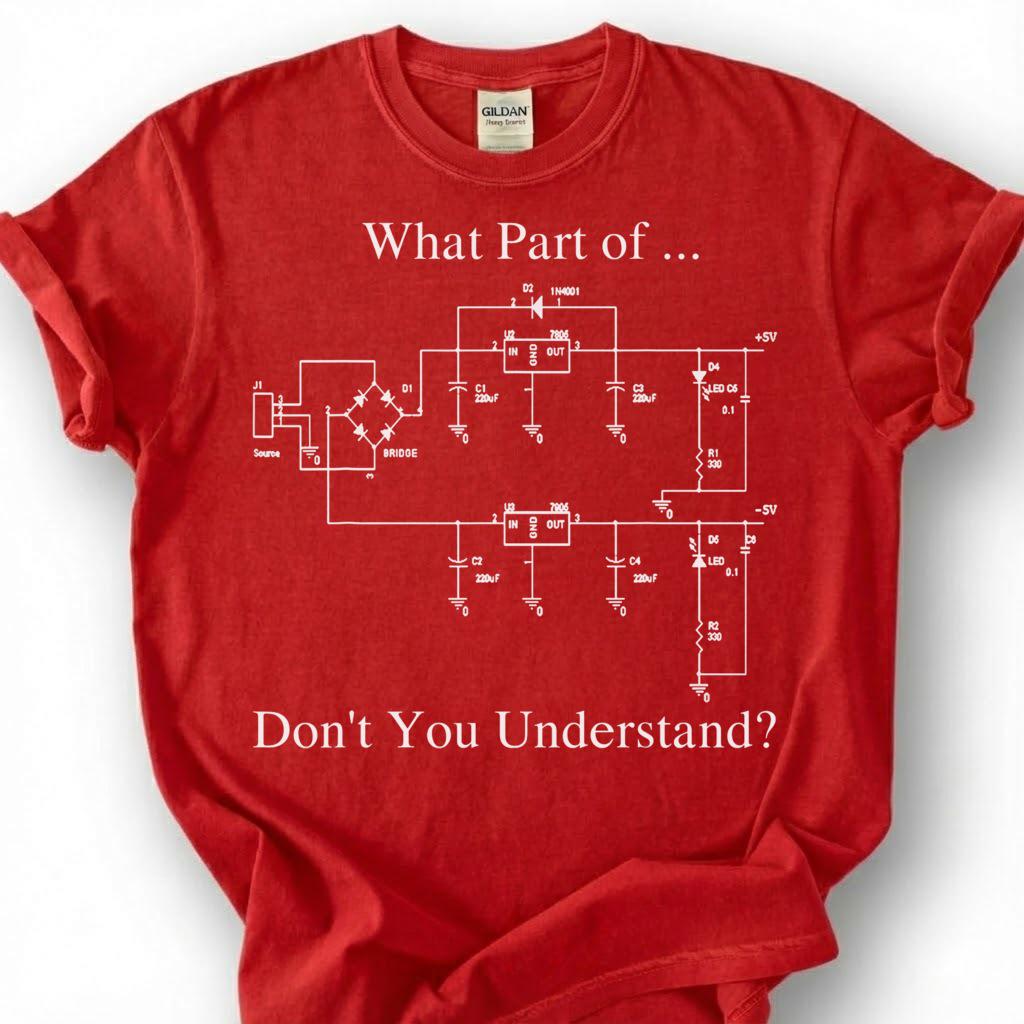 Funny Electrical Engineer Shirt, What Part Don't You Understand Tee, Circuit Diagram T-Shirt, Engineering Humor Gift, Electrician Tee