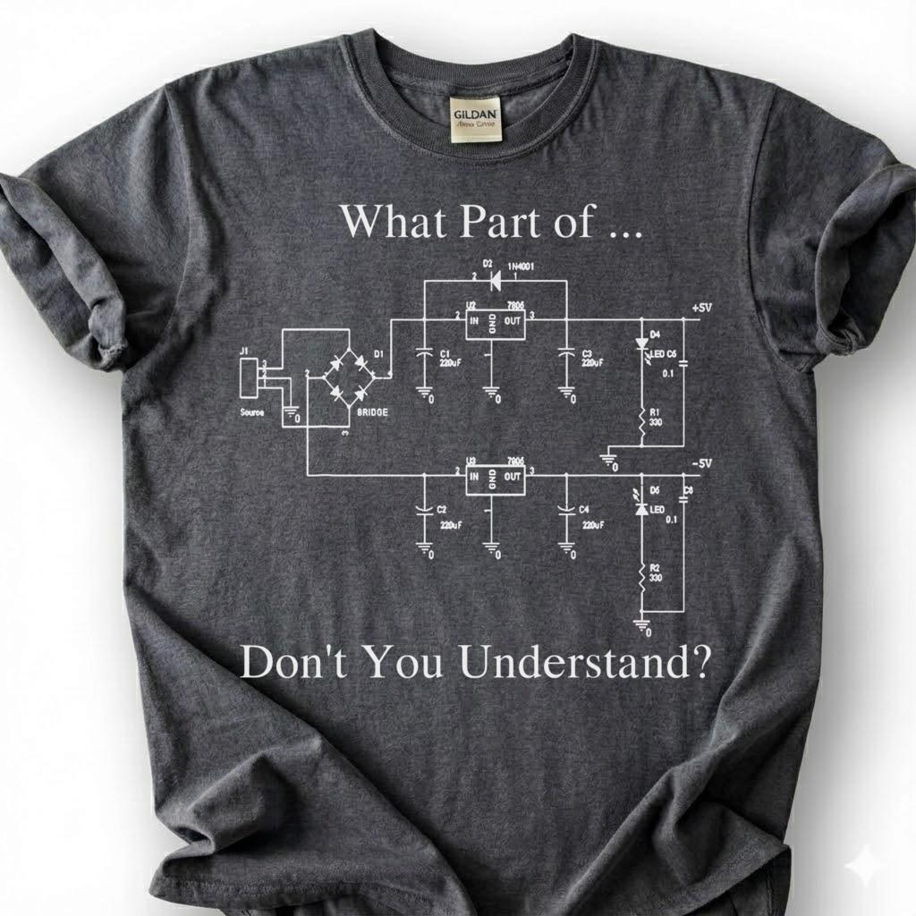 Funny Electrical Engineer Shirt, What Part Don't You Understand Tee, Circuit Diagram T-Shirt, Engineering Humor Gift, Electrician Tee