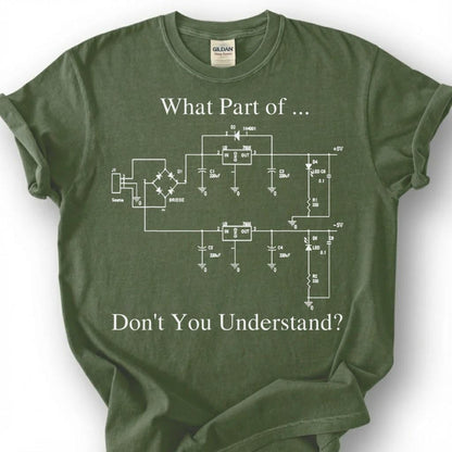 Funny Electrical Engineer Shirt, What Part Don't You Understand Tee, Circuit Diagram T-Shirt, Engineering Humor Gift, Electrician Tee
